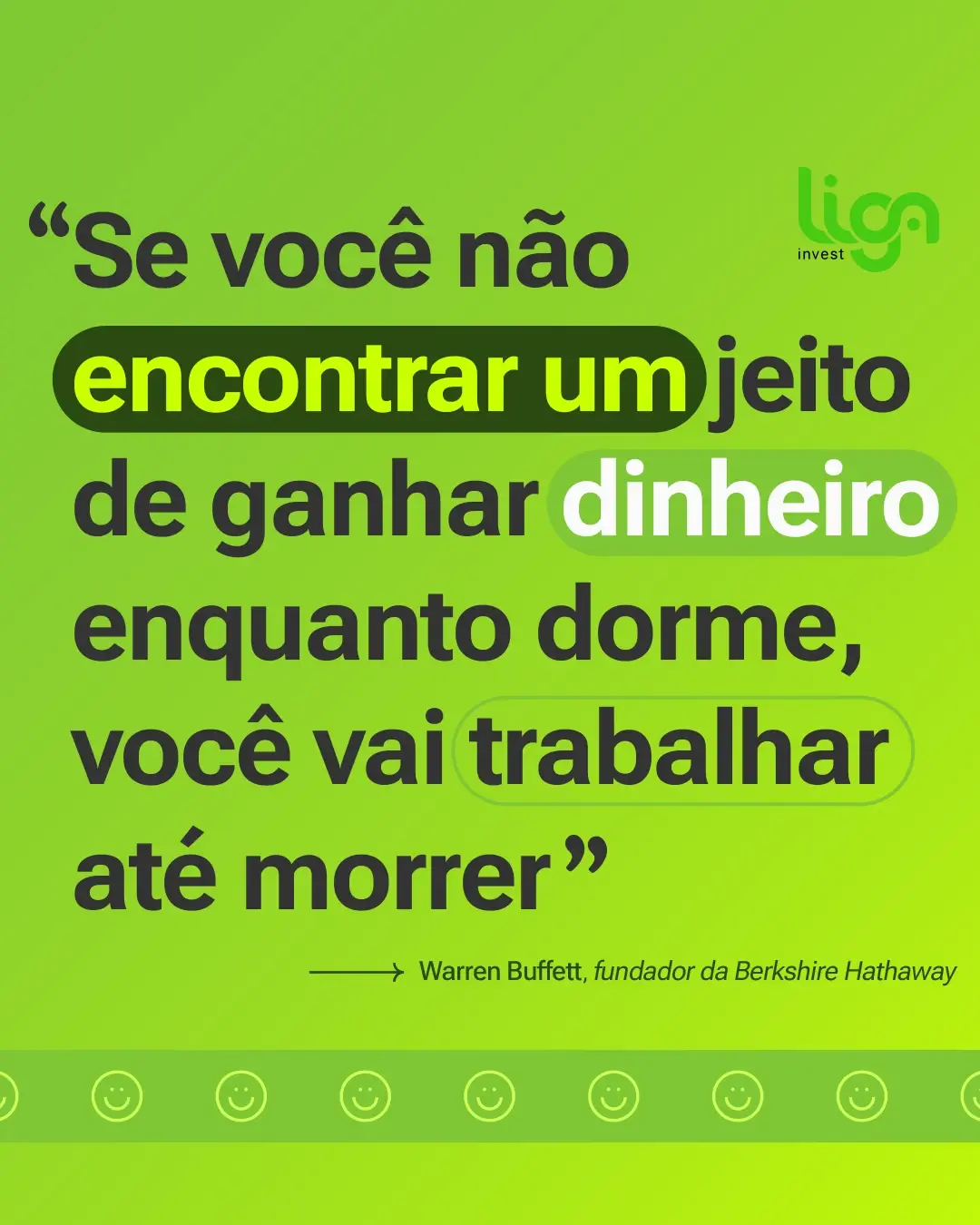Conteúdo social da Liga Invest com linguagem simples e reconhecível.
